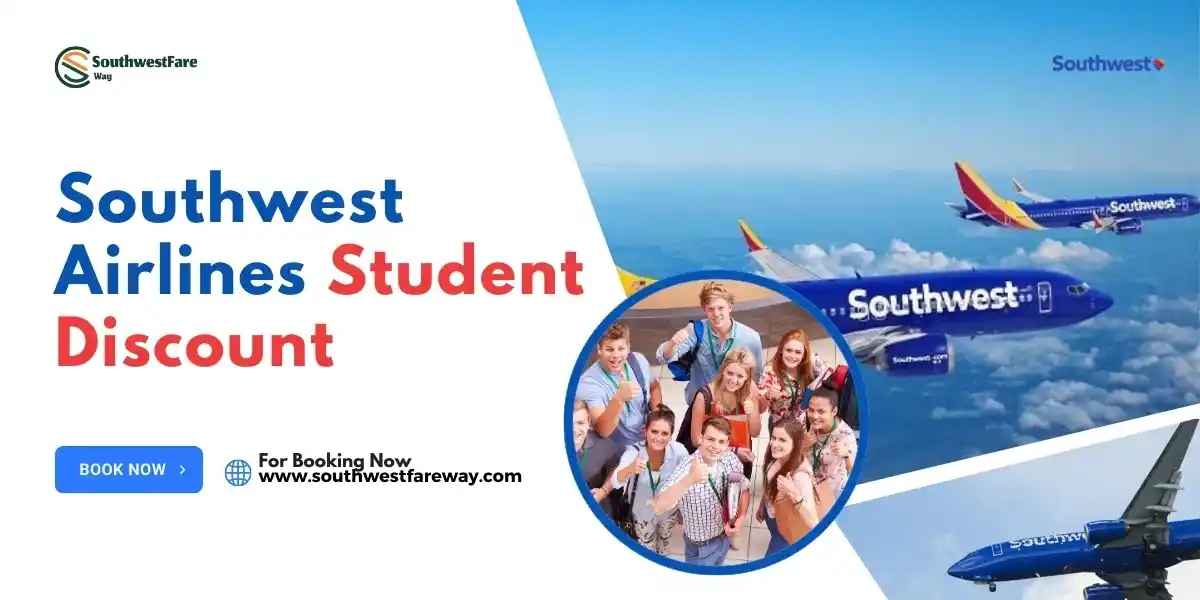 Southwest Airlines Student Discount