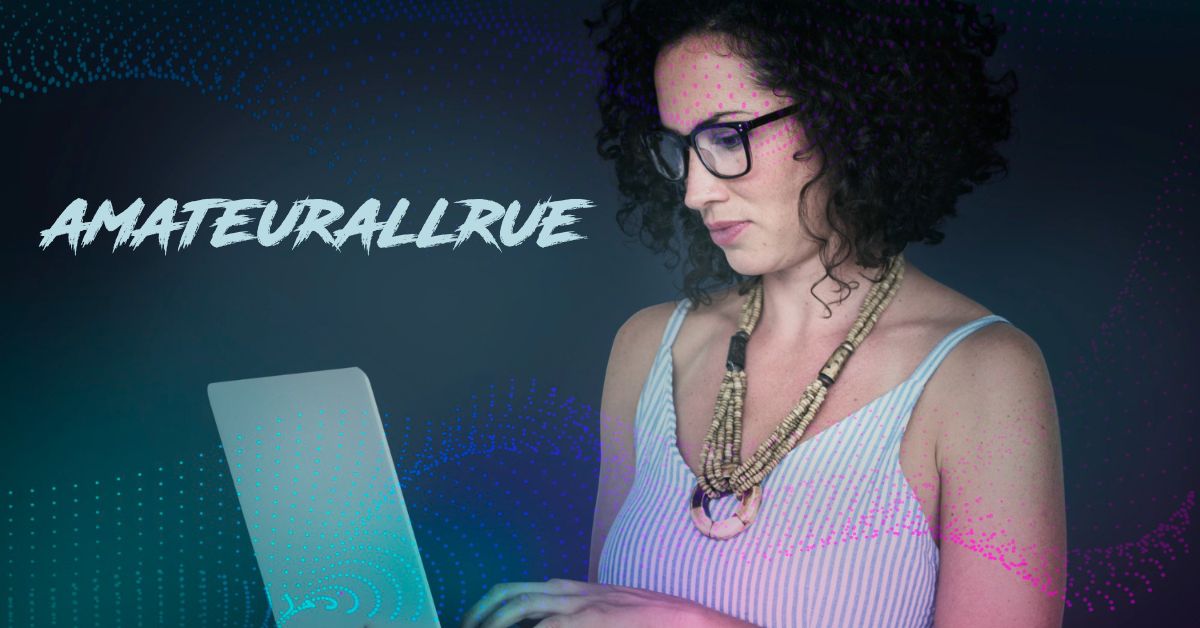 amateurallrue