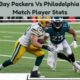 green bay packers vs philadelphia eagles match player stats
